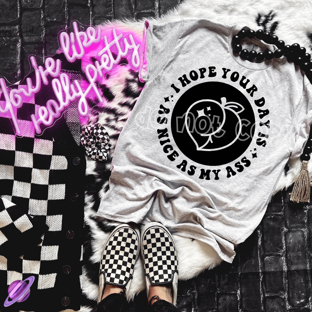 DAY AS NICE TEE